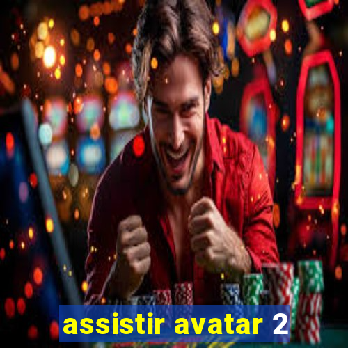 assistir avatar 2